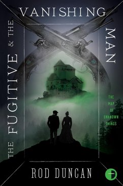 The Fugitive and the Vanishing Man (eBook, ePUB) - Duncan, Rod