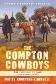 The Compton Cowboys: Young Readers' Edition (eBook, ePUB)