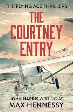 The Courtney Entry (eBook, ePUB) - Hennessy, Max