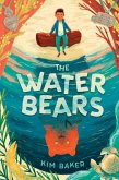 The Water Bears (eBook, ePUB)