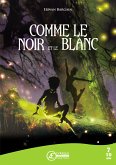 Comme le Noir et le Blanc (eBook, ePUB)