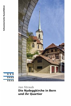 Die Nydeggkirche in Bern und ihr Quartier (eBook, ePUB) - Straub, Jan