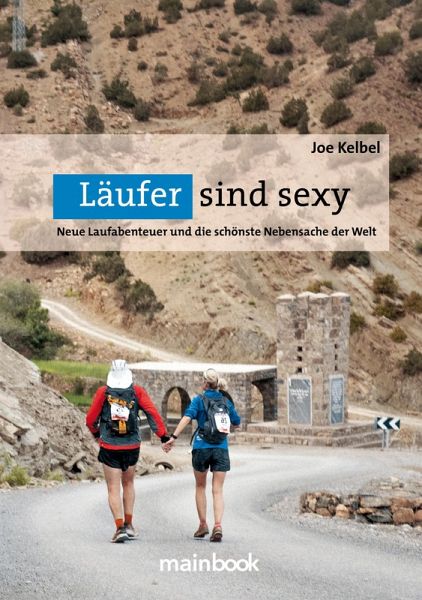 Läufer sind sexy (eBook, ePUB) von Joe Kelbel - Portofrei bei bücher.de