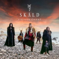 Vikings Chant - Skald