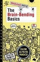 The Brain-Bending Basics - Poskitt, Kjartan