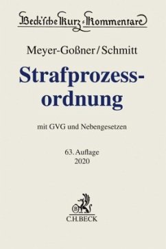 Strafprozessordnung, Kommentar - Schmitt, Bertram;Meyer-Goßner, Lutz