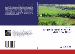 Mogaung Region of Kachin State (1752-1885) - Kyaw, K.Khine