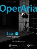 OperAria. Bass Band 2: lyrisch-dramatisch -Das Repertoire für alle Stimmgattungen-