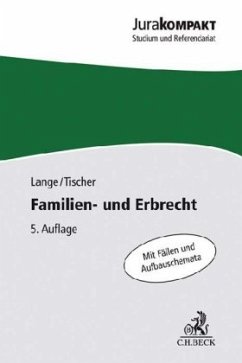 Familien- und Erbrecht - Lange, Knut Werner;Tischer, Robert Philipp