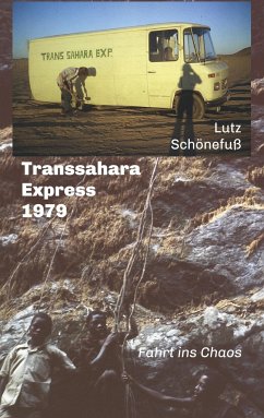 Transsahara-Express 1979 - Schönefuß, Lutz