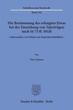 Cover Die Bestimmung des erlangten Etwas bei der Einziehung von Taterträgen nach Paragrafen 73 ff. StGB