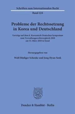 Probleme der Rechtssetzung in Korea und Deutschland.