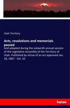 Acts, resolutions and memorials passed
