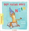Der Fuchs ruft nein - Bild 1