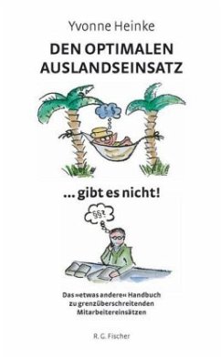 Cover Den optimalen Auslandseinsatz gibt es nicht