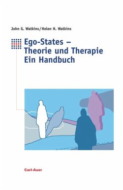 Ego-States - Theorie und Therapie - Watkins, John G.;Watkins, Helen H.