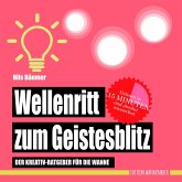 Wellenritt zum Geistesblitz