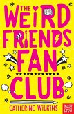 The Weird Friends Fan Club (eBook, ePUB)