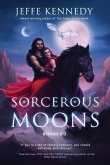 Sorcerous Moons I: (Books 1-3)