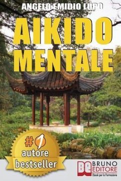 Aikido Mentale - Lupo, Angelo Emidio