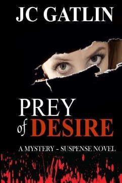 Prey of Desire: A College Campus Mystery - Gatlin, Jc