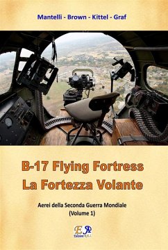 B-17 Flying Fortress - Kittel - Graf, Mantelli - Brown