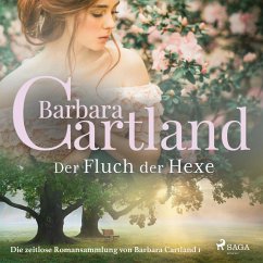 Der Fluch der Hexe - Die zeitlose Romansammlung von Barbara Cartland 1 (Ungekürzt) (MP3-Download) - Cartland, Barbara