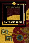 La propia tribu (eBook, ePUB)