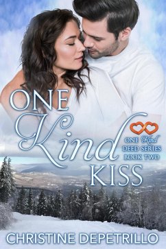 Cover One Kind Kiss (The One Kind Deed Series, #2) (eBook, ePUB)