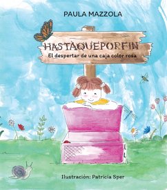 Cover Hastaqueporfin: el despertar de una caja color rosa (eBook, ePUB)