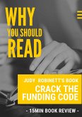 Why You Should Read - Judy Robinett's Book Crack the Funding Code (Why You Should Read Series, #13) (eBook, ePUB)