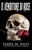 Il Venditore di Rose (eBook, ePUB) Il Venditore di Rose (eBook, ePUB)