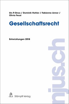 Gesellschaftsrecht (eBook, PDF) - Gnos, Urs P.; Hohler, Dominik; Anner, Fabienne; Feusi, Olivia