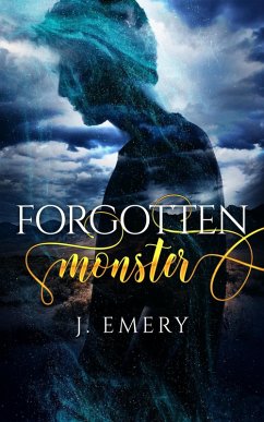 Forgotten Monster (eBook, ePUB) - Emery, J.