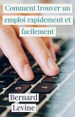 Comment trouver un emploi rapidement et facilement (eBook, ePUB)