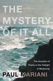 The Mystery of It All (eBook, ePUB)