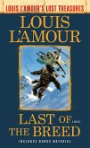 Last of the Breed (Louis L'Amour's Lost Treasures) (eBook, ePUB)