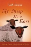 My Sheep Have Ears (eBook, ePUB)
