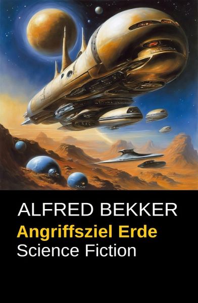 Angriffsziel Erde (eBook, ePUB)
