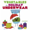 Vegetables in Holiday Underwear (eBook,... - Bild 1