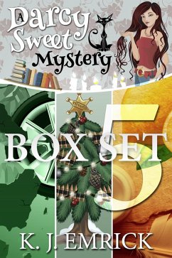 Cover A Darcy Sweet Mystery Box Set Five (A Darcy Sweet Cozy Mystery, #5) (eBook, ePUB)