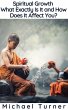 Spiritual Growth - What Exactly Is It... - Bild 1