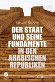 Der Staat und seine Fundamente in den arabischen Republiken (eBook, ePUB)