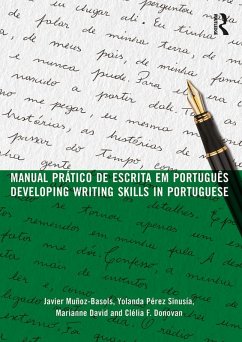 Manual prático de escrita em português (eBook, PDF) - Muñoz-Basols, Javier; Pérez Sinusía, Yolanda; David, Marianne; Donovan, Clélia F.