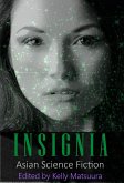 Insignia: Asian Science Fiction (The Insignia Series, #5) (eBook, ePUB)