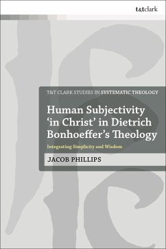Cover Human Subjectivity 'in Christ' in Dietrich Bonhoeffer's Theology (eBook, PDF)