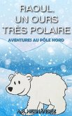Raoul, un ours très polaire (eBook, ePUB)