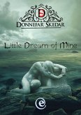 Little Dream of Mine (eBook, ePUB) Little Dream of Mine (eBook, ePUB)
