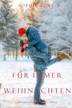 Cover Weihnachten für Immer (Die Pension in Sunset Harbour - Band 8) (eBook, ePUB)