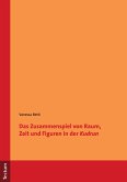 Das Zusammenspiel von Raum, Zeit und Figuren in der "Kudrun" (eBook, PDF)